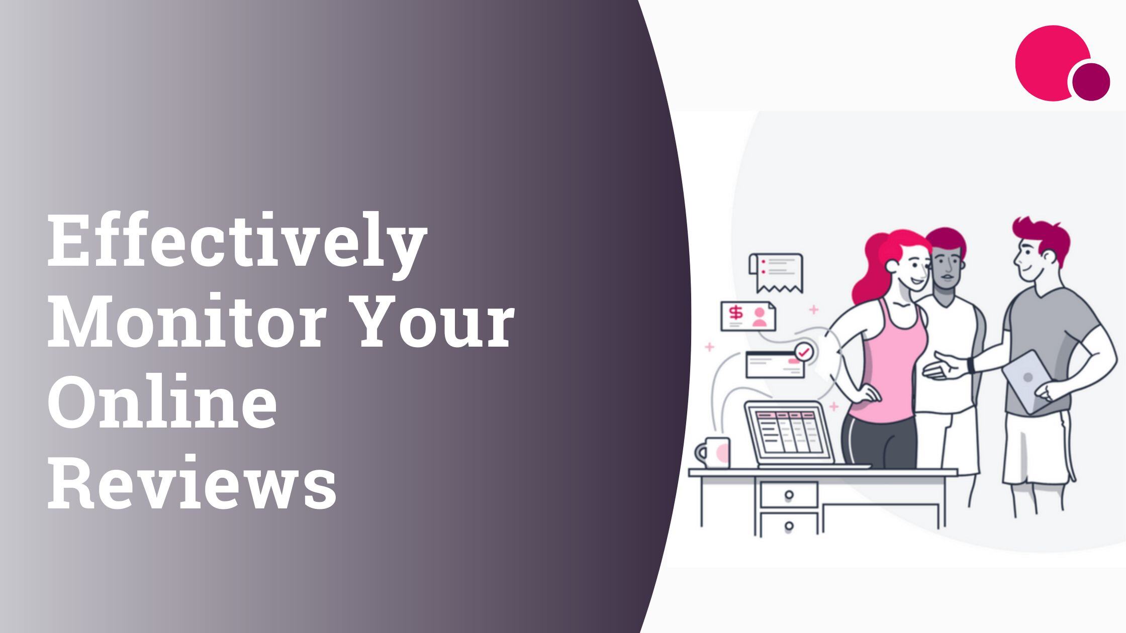 Effectively-Monitor-Your-Online-Reviews